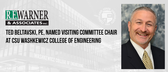 Ted Beltavski named chair of Visiting Committee at CSU Washkewicz College of Engineering